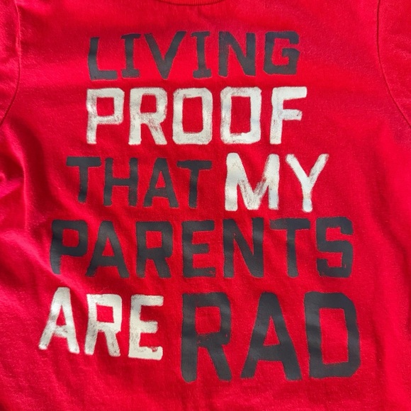 Living Proof That My Parents Are Rad Shirt - Picture 2 of 3
